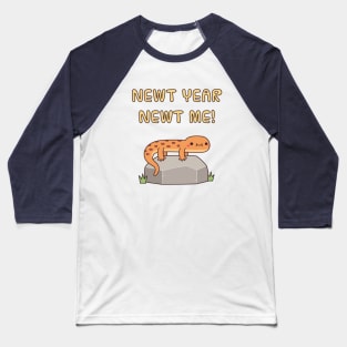 Newt Year Newt Me New Year Resolutions Funny Baseball T-Shirt